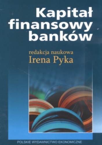 Okładka:  praca zbiorowa - Kapitał finansowy banków