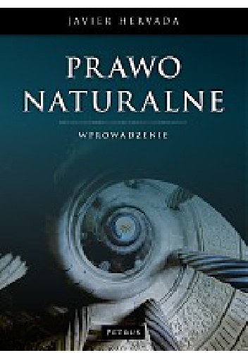 Okładka: Javier Hervada - Prawo naturalne. Wprowadzenie