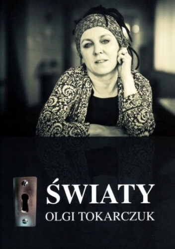 Okładka: Magdalena Rabizo-Birek - Światy Olgi Tokarczuk