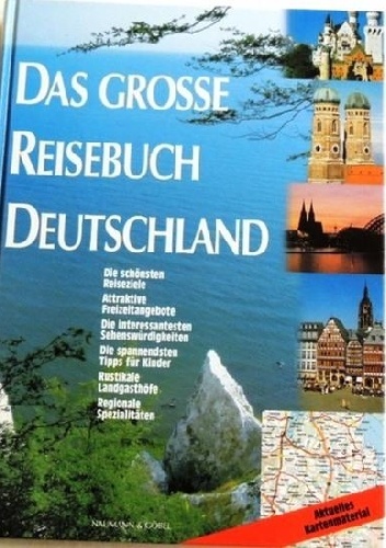Okładka:  praca zbiorowa - Das grosse Reisebuch Deutschland