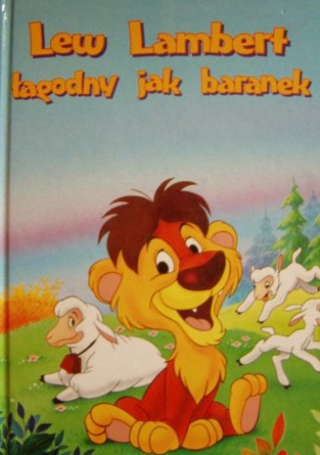 Okładka: Walt Disney - Lew Lambert łagodny jak baranek