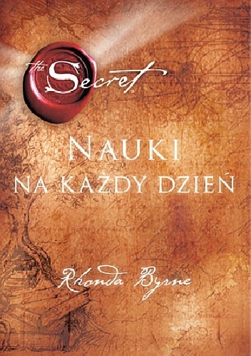 Okładka: Rhonda Byrne - Sekret. Nauki na każdy dzień