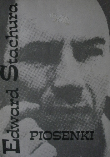 Okładka: Edward Stachura - Piosenki