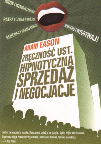 Okładka: Adam Eason - zręczność ust. Hipnotyczna sprzedaż i negocjacje