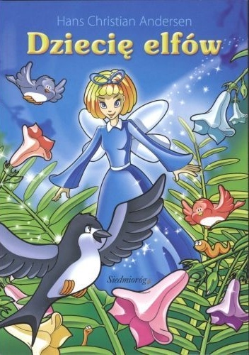 Okładka: Hans Christian Andersen - Dziecię elfów
