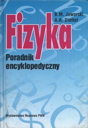 Okładka: B. M. Jaworski - Fizyka. Poradnik encyklopedyczny