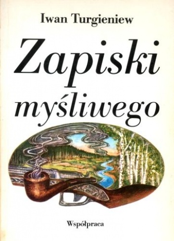 Okładka: Iwan Turgieniew - Zapiski myśliwego