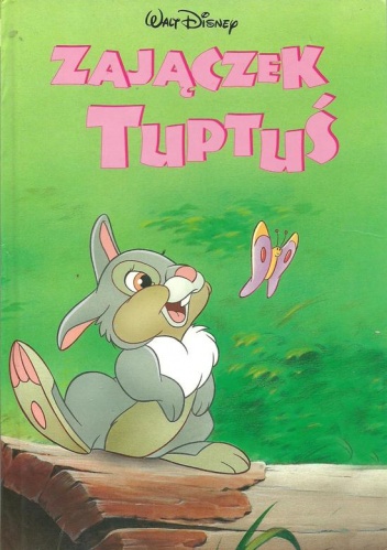 Okładka: Walt Disney - Zajączek Tuptuś