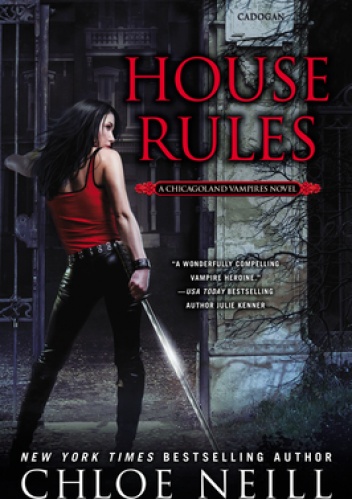 Okładka: Chloe Neill - House Rules