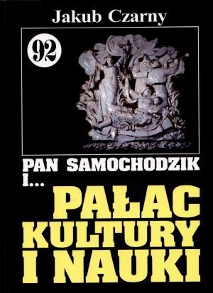 Okładka: Jakub Czarny - Pan Samochodzik i Pałac Kultury i Nauki