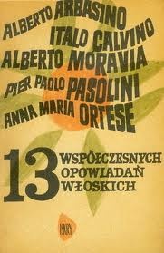 Okładka: Italo Calvino - 13 współczesnych opowiadań włoskich