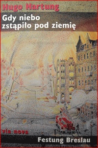 Okładka: Hugo Hartung - Gdy niebo zstąpiło pod ziemię