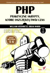 Okładka: William Steinmetz - PHP - praktyczne skrypty, które oszczędzą Twój czas!