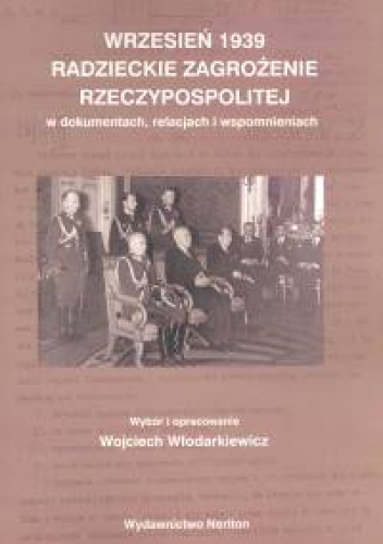 Okładka: Wojciech Włodarkiewicz - Wrzesień 1939 Radzieckie zagrożenie Rzeczypospolitej