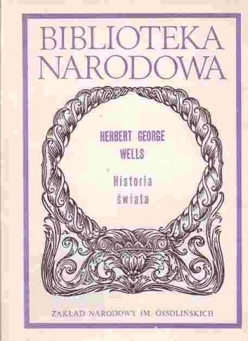 Okładka: Herbert George Wells - Historia świata