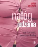 Okładka: Marek Bardadyn - Nałóg jedzenia