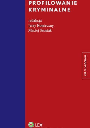 Okładka: Jerzy Konieczny - Profilowanie kryminalne