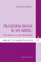 Okładka: Tadeusz Gadacz - Filozofia Boga w XX wieku
