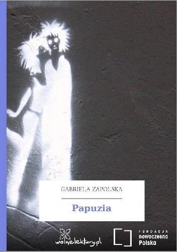 Okładka: Gabriela Zapolska - Papuzia