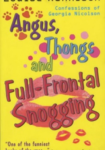 Okładka: Louise Rennison - Angus, thongs and full- frontal snogging