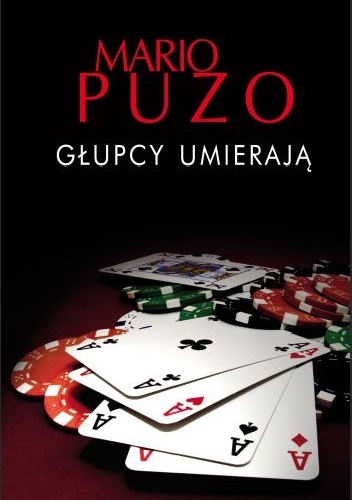 Okładka: Mario Puzo - Głupcy umierają