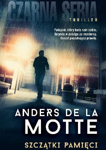 Okładka: Anders de la Motte - Szczątki pamięci