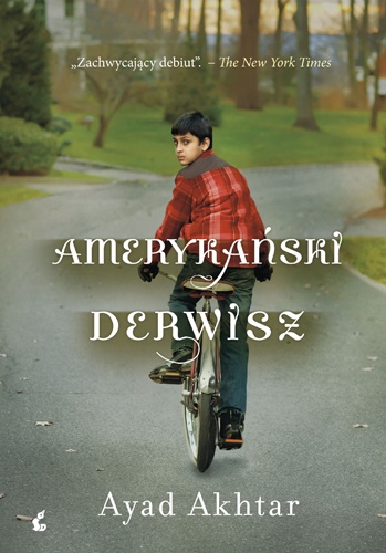 Okładka: Ayad Akhtar - Amerykański derwisz