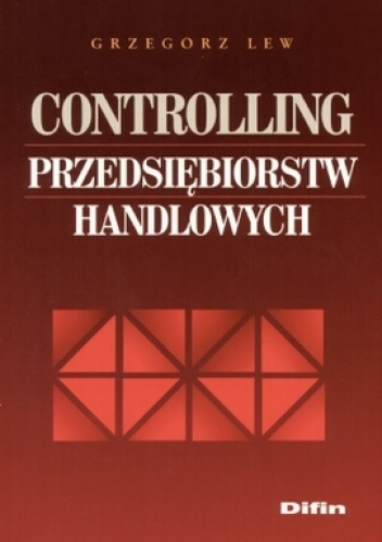 Okładka: Grzegorz Lew - Controlling przedsiębiorstw handlowych