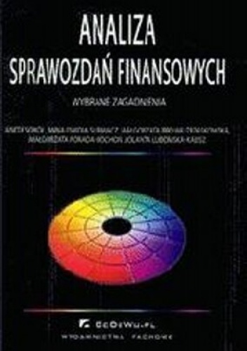 Okładka: Aneta Sokół - Analiza sprawozdań finansowych. Wybrane zagadnienia