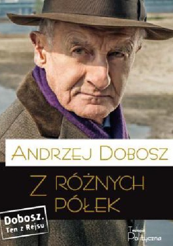 Okładka: Andrzej Dobosz - Z różnych półek