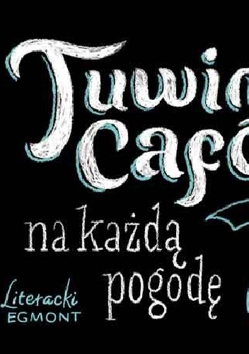 Okładka: Julian Tuwim - Tuwim Café na każdą pogodę