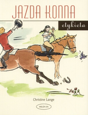Okładka: Christine Lange - Jazda konna. Etykieta