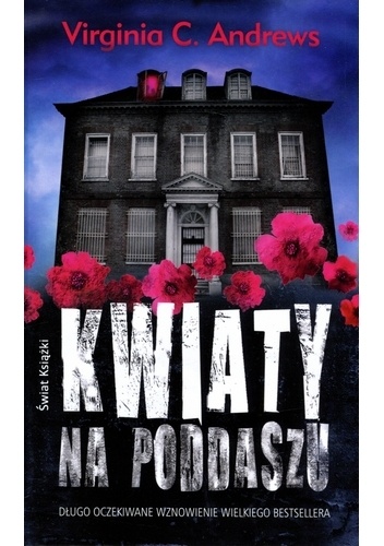 Okładka: Virginia Cleo Andrews - Kwiaty na poddaszu