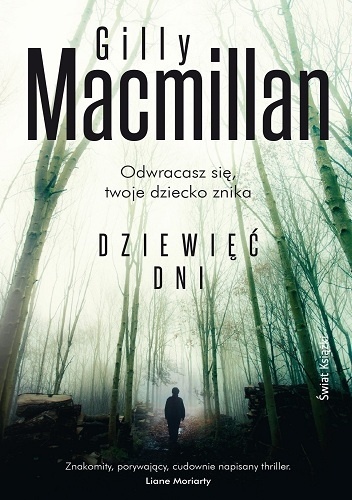 Okładka: Gilly Macmillan - Dziewięć dni