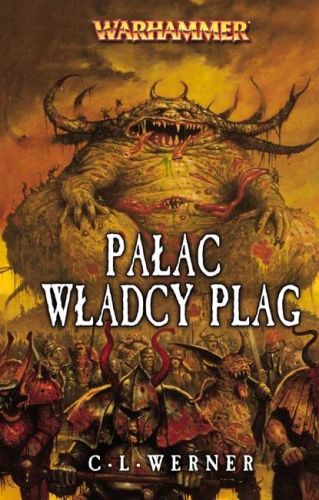 Okładka: C. L. Werner - Pałac Władcy Plag