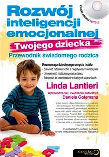 Okładka: Linda Lantieri - Rozwój inteligencji emocjonalnej Twojego dziecka. Przewodnik świadomego rodzica