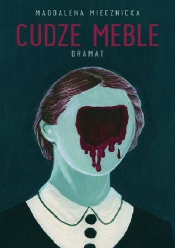 Okładka: Magdalena Miecznicka - Cudze meble