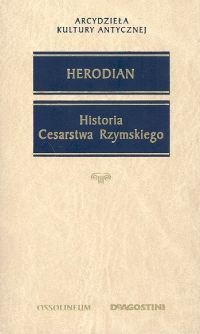 Okładka:  Herodian - Historia Cesarstwa Rzymskiego