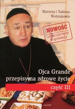 Okładka: Marzena Woźniak - Ojca Grande przepisy na zdrowe życie cz. 3