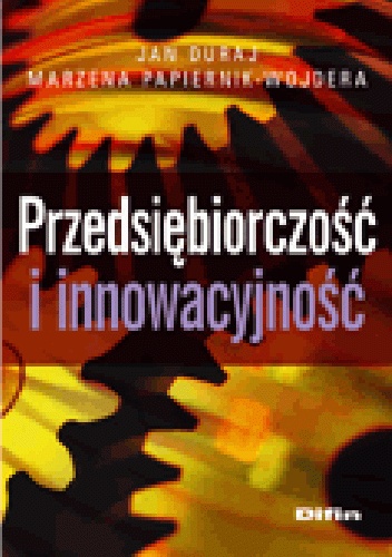 Okładka: Jan Duraj - Przedsiębiorczość i innowacyjność