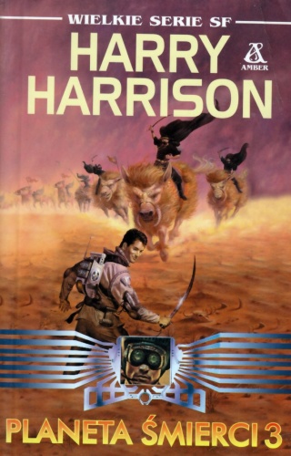 Okładka: Harry Harrison - Planeta Śmierci 3