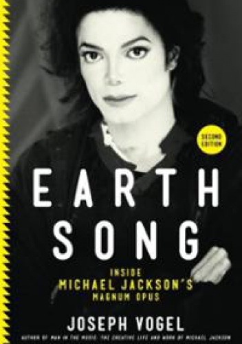 Okładka: Joseph Vogel - Earth Song. Inside Michael Jackson's Opus Magnum