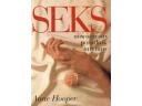Okładka: Anne Hooper - Seks. Nowoczesny poradnik intymny