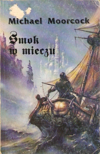 Okładka: Michael Moorcock - Smok w mieczu