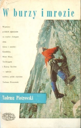 Okładka: Tadeusz Piotrowski (himalaista) - W burzy i mrozie