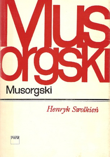 Okładka: Henryk Swolkień - Musorgski