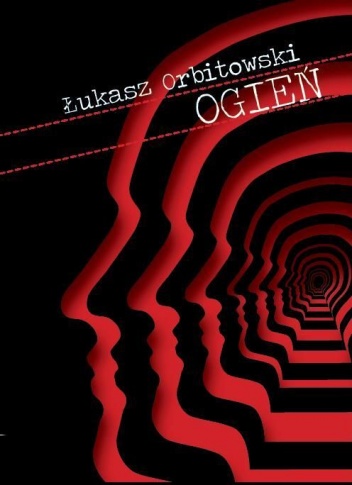 Okładka: Łukasz Orbitowski - Ogień