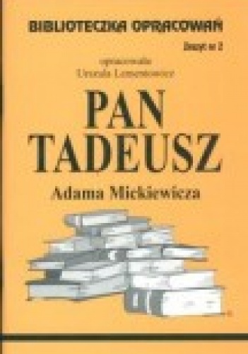 Okładka: Urszula Lementowicz - 'Pan Tadeusz' Adama Mickiewicza