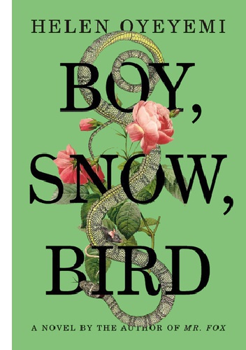 Okładka: Helen Oyeyemi - Boy, Snow, Bird