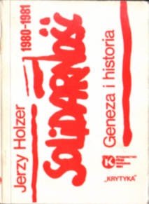 Okładka: Jerzy Holzer - Solidarność 1980-1981